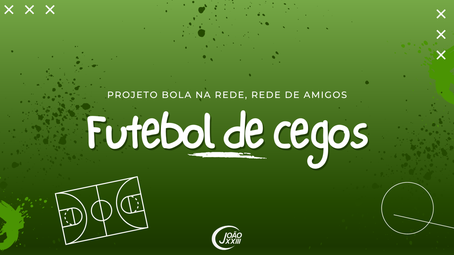 Futebol de cegos Colégio João XXIII