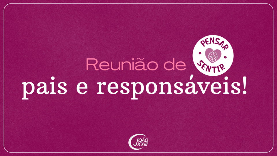 Read more about the article Reunião de pais e responsáveis