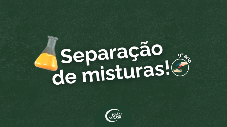 Read more about the article Separação de misturas