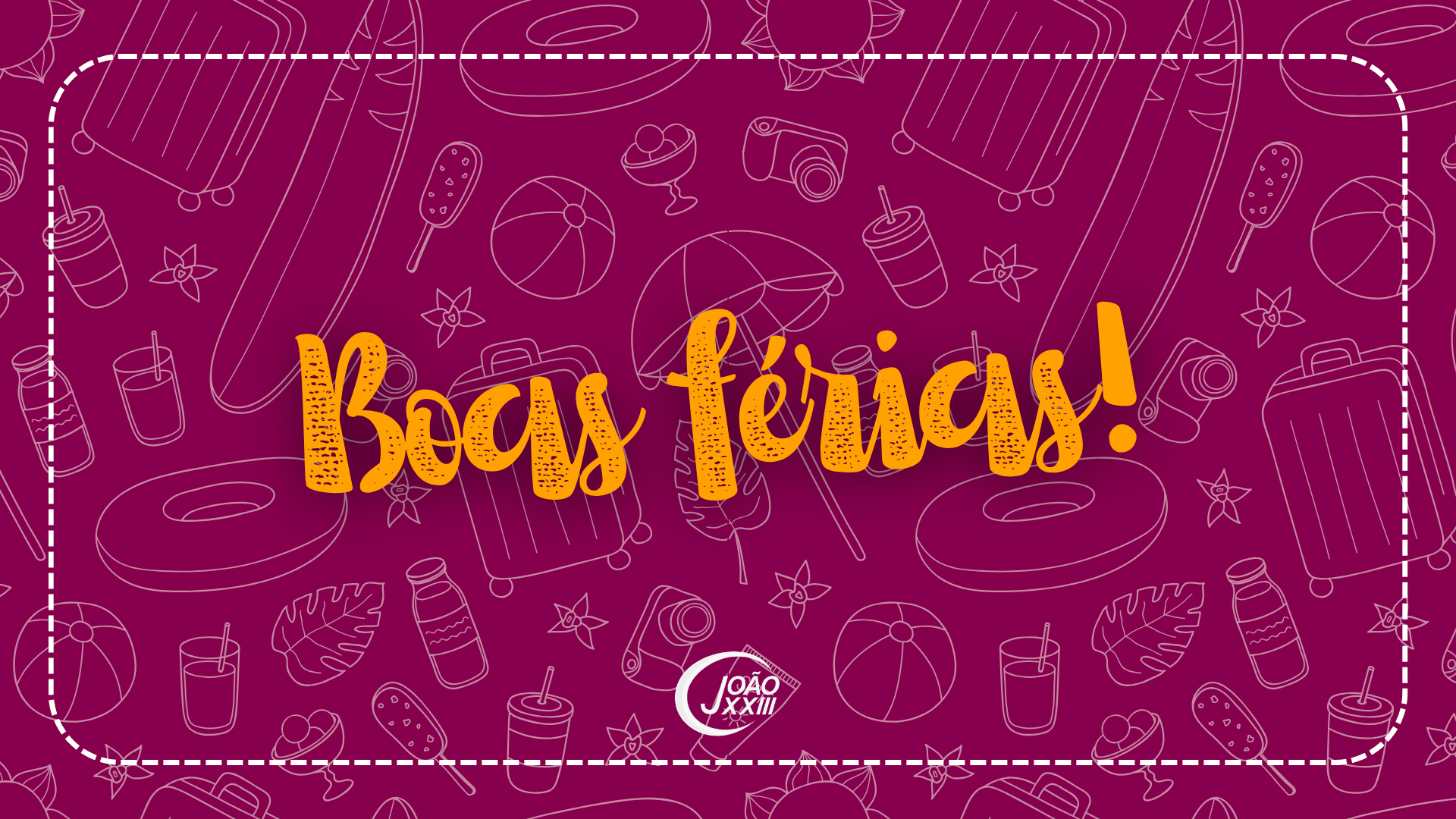 You are currently viewing Boas férias!