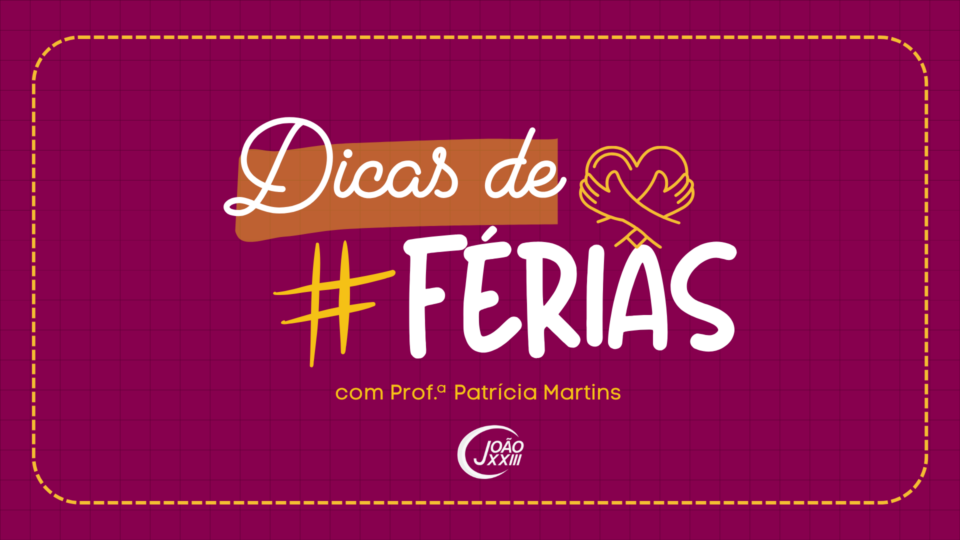 Read more about the article #Dica de Férias – Patrícia Martins